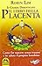 LIBRO DELLA PLACENTA (IL) (ROB