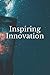 Inspiring Innovation by D. Anderson