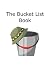 The Bucket List Book: Start...