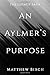 An Aylmer's Purpose by Matthew Birch