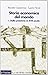 Storia economica del mondo vol. 1 - Dalla preistoria al XVII secolo