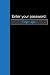 Enter your password by Joshua Fitzpatrick