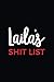 Laila's Shit List: Personal...