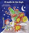 El sueño de Van Gogh (Spanish Edition)