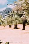 Sucedió en Montejurra (Spanish Edition)