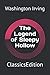 The Legend of Sleepy Hollow: ClassicsEdition
