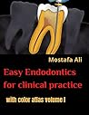 Easy endodontics ...