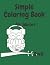 Simple Coloring Book for se...