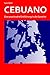 CEBUANO: Eine praxisnahe Ei...