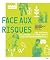 Face aux risques - Une hist...