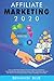 Affiliate Marketing 2020: B...