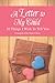 A Letter to My Child: 10 Th...