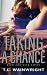 Taking a Chance
