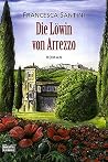 Die Löwin von Arezzo Die Löwin von Arezzo