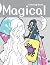 Magical Coloring Book: A Fu...