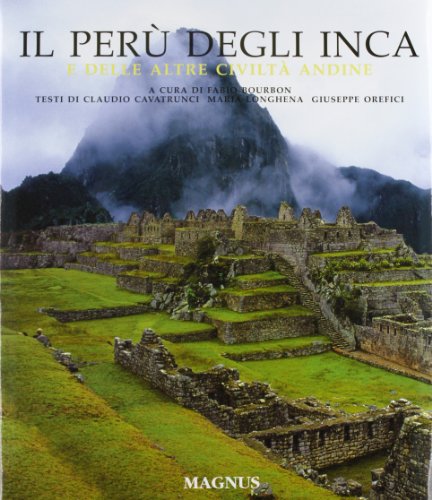Il Perù degli Inca e delle altre civiltà andine (Paperback)