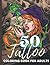Tattoo Coloring Book: Over ...