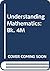 Understanding Mathematics: Bk. 4M
