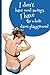 I don't have mood swings wo...