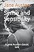 Sense and Sensibility: A Jane Austen classic tale