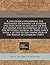 A discourse concerning the pretended Sacrament of extreme unction with an account of the occasions and beginnings of it in the Western church: in ... vindicator of the Bishop of Condom. (1687)