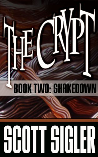 THE CRYPT: Shakedown: Book Two