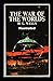 The War of the Worlds Illustrated