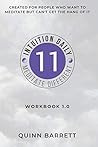 Intuition Daily: Meditate Different, Workbook 1.0: Created for people who want to meditate but can't get the hang of it.