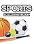 Sports Coloring Book: Illus...