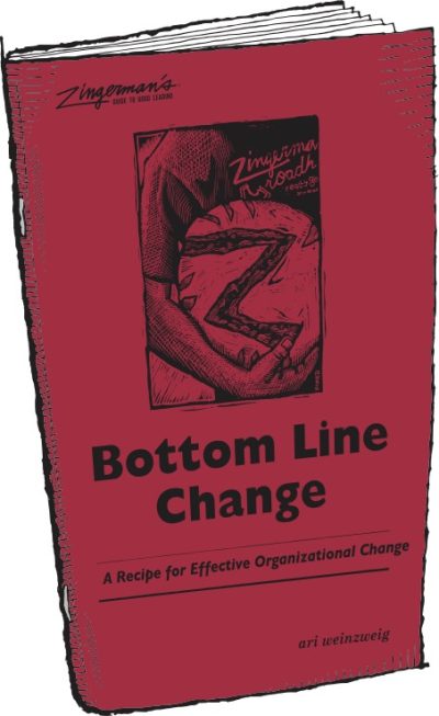 Bottom Line Change: A Recipe for Effective Organizational Change