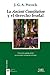 La Ancient Constitution y el derecho feudal: Texto de la segunda edición con un estudio retrospectivo del autor