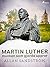 Martin Luther, munken som g...