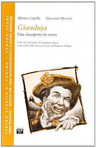 Gianduja. Una riscoperta in corso (Paperback)