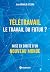 Télétravail, le travail du ...