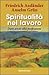 Spiritualità nel lavoro. Da...