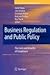 Business Regulation and Pub...