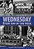 Wednesday Every Day of the ...