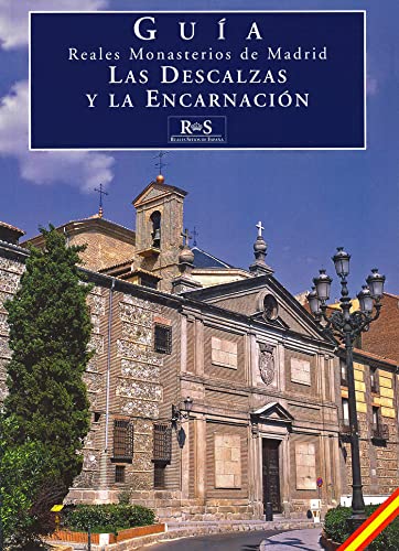 Reales Monasterios de Madrid: Las Descalzas y La Encarnación (Paperback)