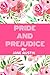 Pride and Prejudice By Jane Austin: New Edition with Easy Font to Read