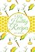 My Healthy Recipes Journal:...