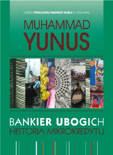 Bankier ubogich Historia mikrokredytu (Hardcover)