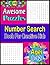 Awesome Puzzle Number Search Book For Creative Kids Ages 8-12 by Timothy Dumas