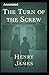 The Turn of the Screw Annotated