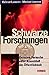 Schwarze Forschungen. Geheime Versuche unter Ausschluß der Öf... by Helmut Lammer