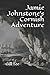 Jamie Johnstone's Cornish Adventure by Gill Tee