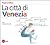 La città di Venezia