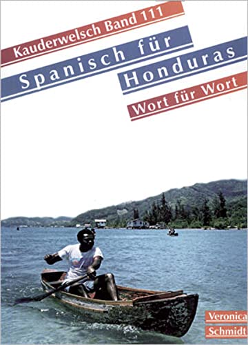 Spanisch für Honduras Wort für Wort. Kauderwelsch. (Paperback)