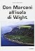 Con Marconi all'isola di Wight