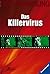 Das Killervirus