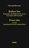 Radiosa fine. Il ...